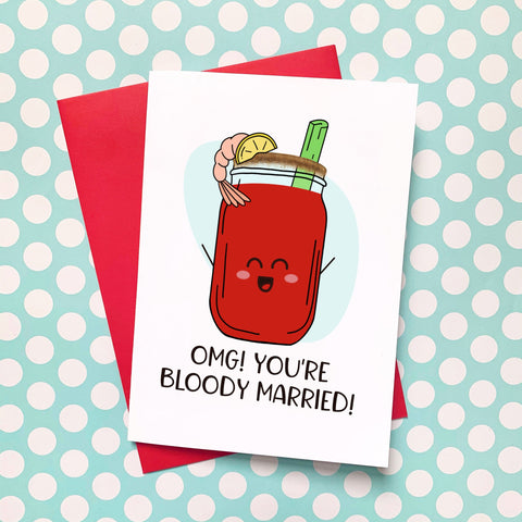 You’re Bloody Married Wedding Card - Splendid Greetings
