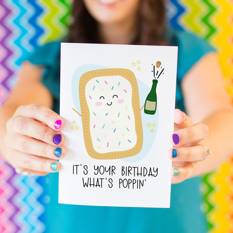 What’s Poppin’ Birthday Card - Splendid Greetings