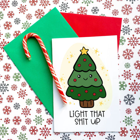 Light That S%*t Up Christmas Card - Splendid Greetings