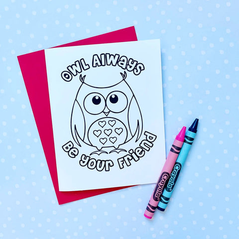 Owl Always be Your Friend DIY Colouring Card - Splendid Greetings