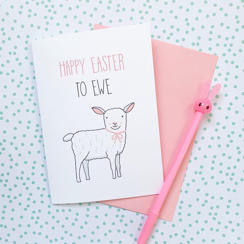Happy Easter to Ewe - Splendid Greetings